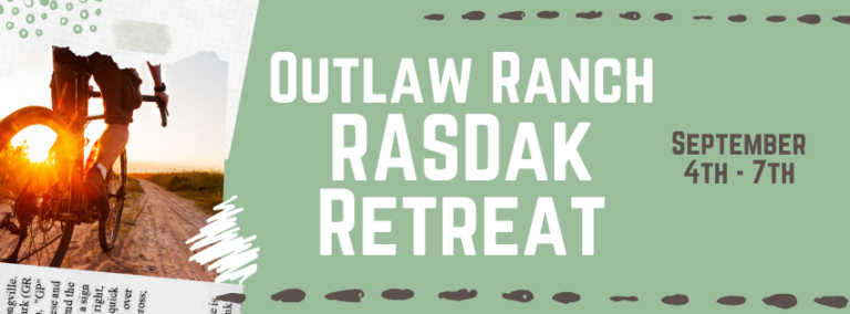 Outlaw Ranch RASDak Retreat | RASDak